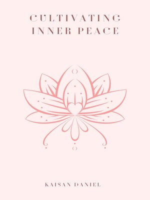 cover image of Cultivating Inner Peace